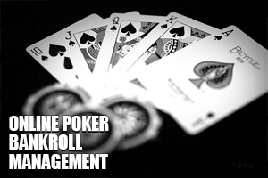 Online Poker Bankroll Management | Poker Strategy from bestonlinesportsbooks.com